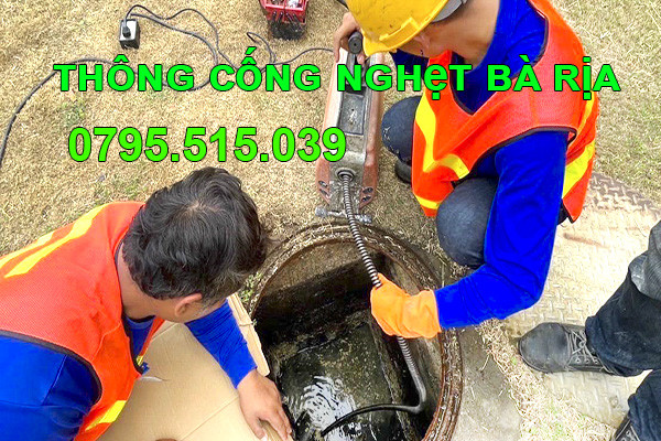 Công ty Thông Cống Nghẹt Bà Rịa uy tín